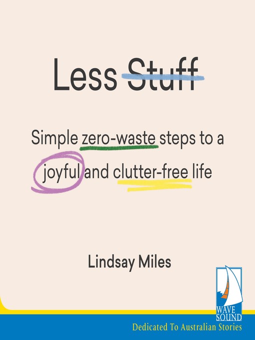 Title details for Less Stuff by Lindsay Miles - Available